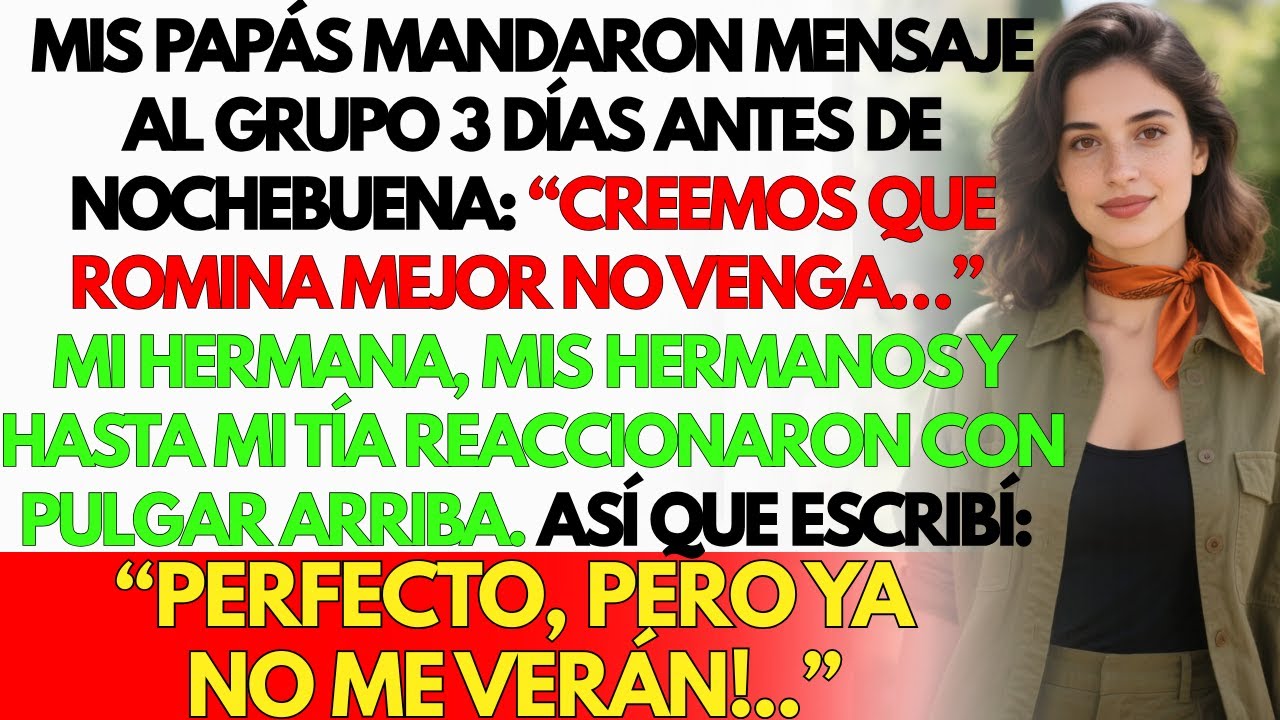 Mis papás mandaron mensaje 3 días antes de Navidad: “Mejor que Romina no venga...”…Reddit Dramático