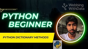 Python Dictionary Methods Explained | Keys, Values, Items, Update, Delete, Pop & More