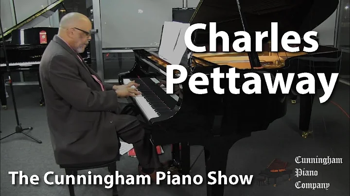 Charles Pettaway on The Cunningham Piano Show | S0...