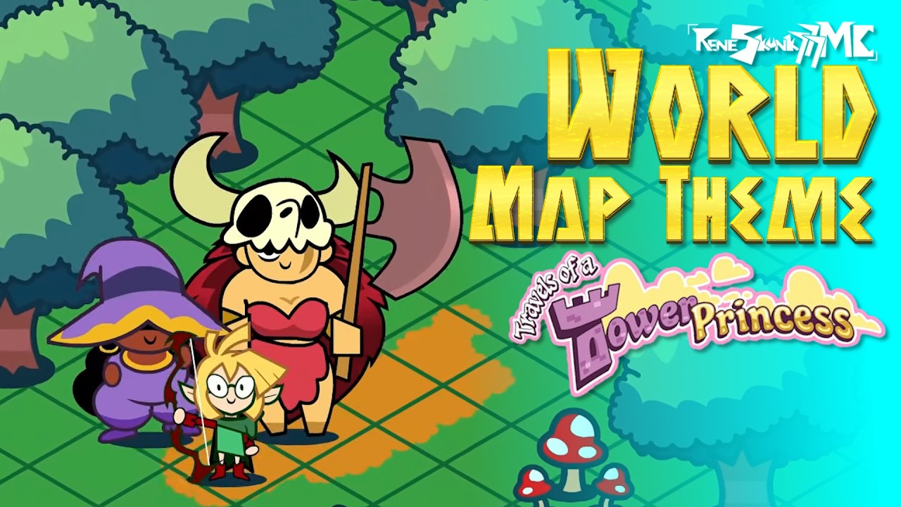 ReneSkunk777MC - World Map Theme (from 'Travels of a Tower Princess') [Full Theme]