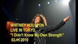 Whitney Houston: I Didn&#39;t Know My Own Strength LIVE, TOKYO 2010