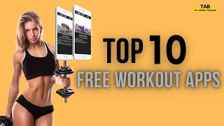 Top 10 Free Workout Apps