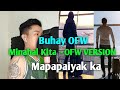 Minahal kita  ofw version  boy ambungan  official lyrics