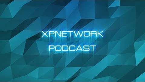 XPNetwork Podcast #1