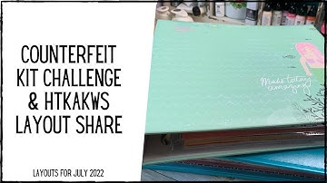 Scrapbook July Layout Share || HTKAKWS || CKCB