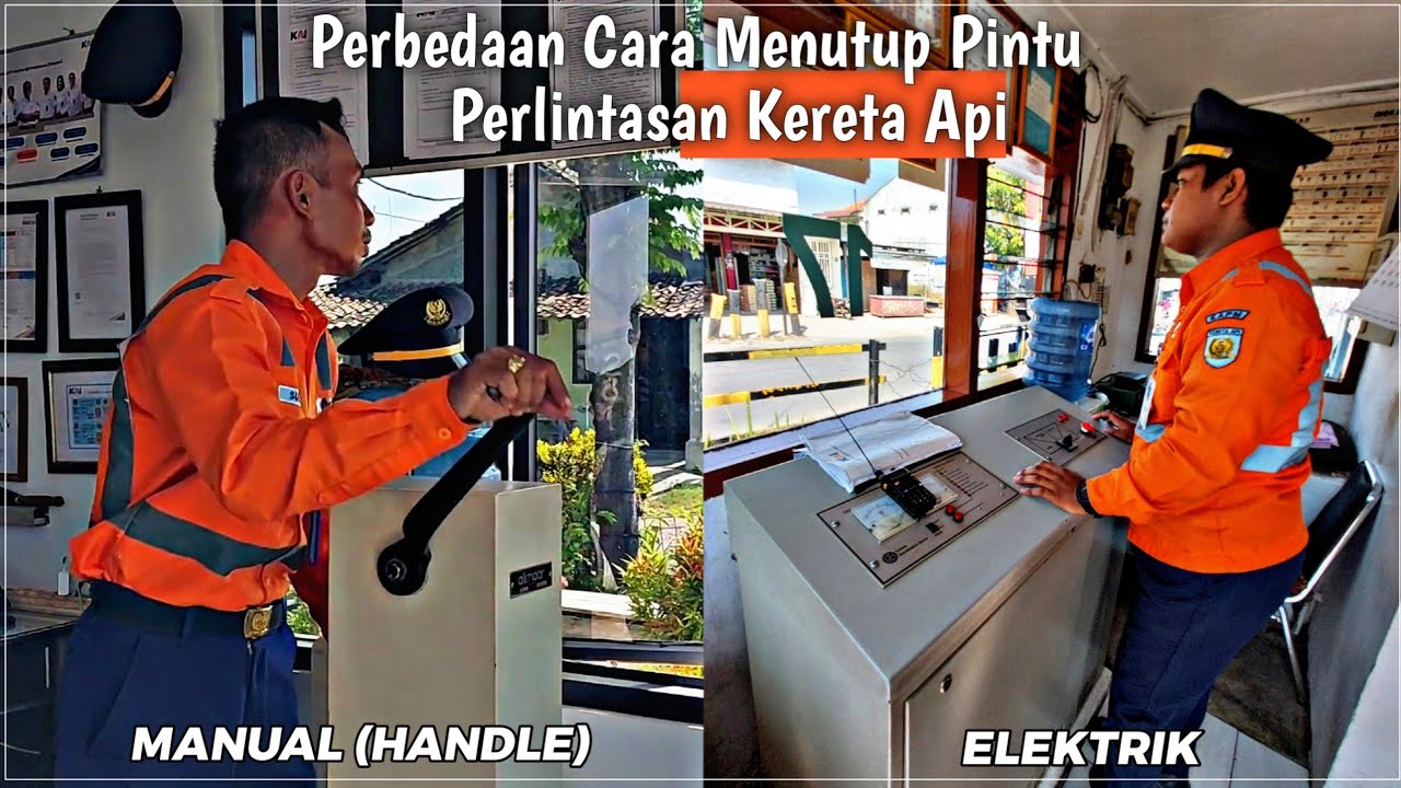 CARA PENGOPERASIAN PALANG PINTU PERLINTASAN KERETA API MANUAL VS ELEKTRIK !