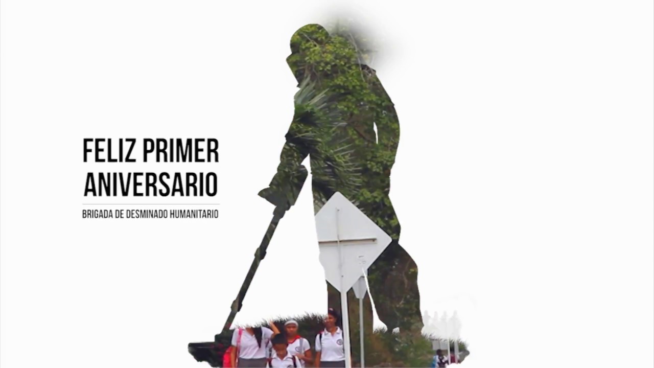 Gracias por inspirarnos estos 365 dias, Brigada Desminado Humanitario | Miguel Caballero - YouTube