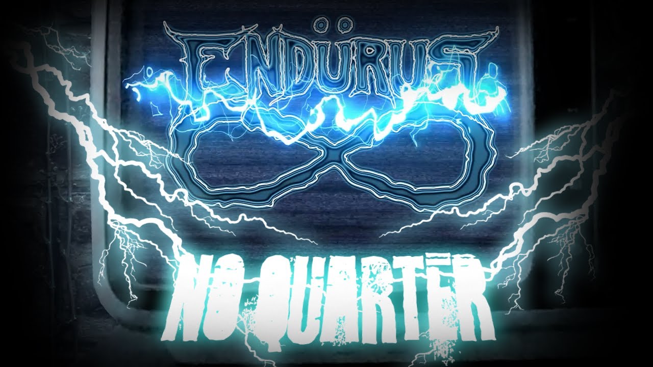 Endurus - No Quarter