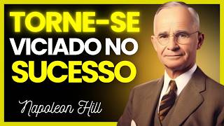 Sucesso É Difícil Até Você Construir Esse Sistema | Napoleon Hill