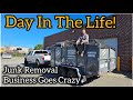 Day in the life of running a small junk removal  demo business  networking is the key to success