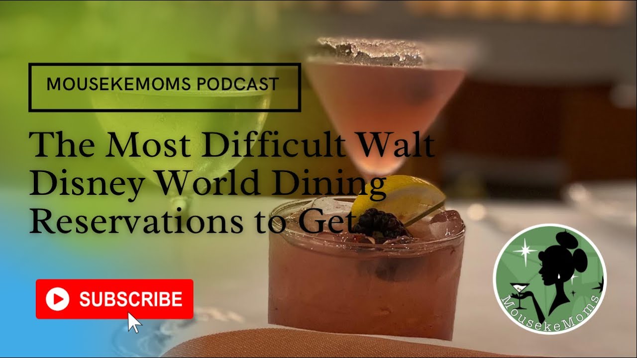 The Most Difficult Walt Disney World Dining Reservations to Get: Are ...