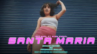 Santa Maria - Bad Gyal feat. Busy Signal | Priyanka Ahuja Choreography