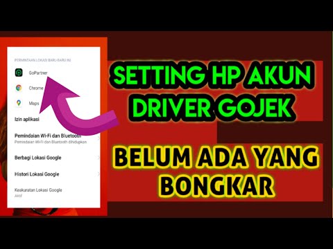 BONGKAR RAHASIA AKUN GOJEK TETAP GACOR // cara setting gojek biar gacor 2021