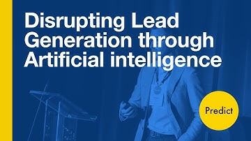 Disrupting Lead Generation through Artificial intelligence: Pierre DeVille