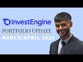 Invest Engine Portfolio Update March/April 2025 | S&amp;S