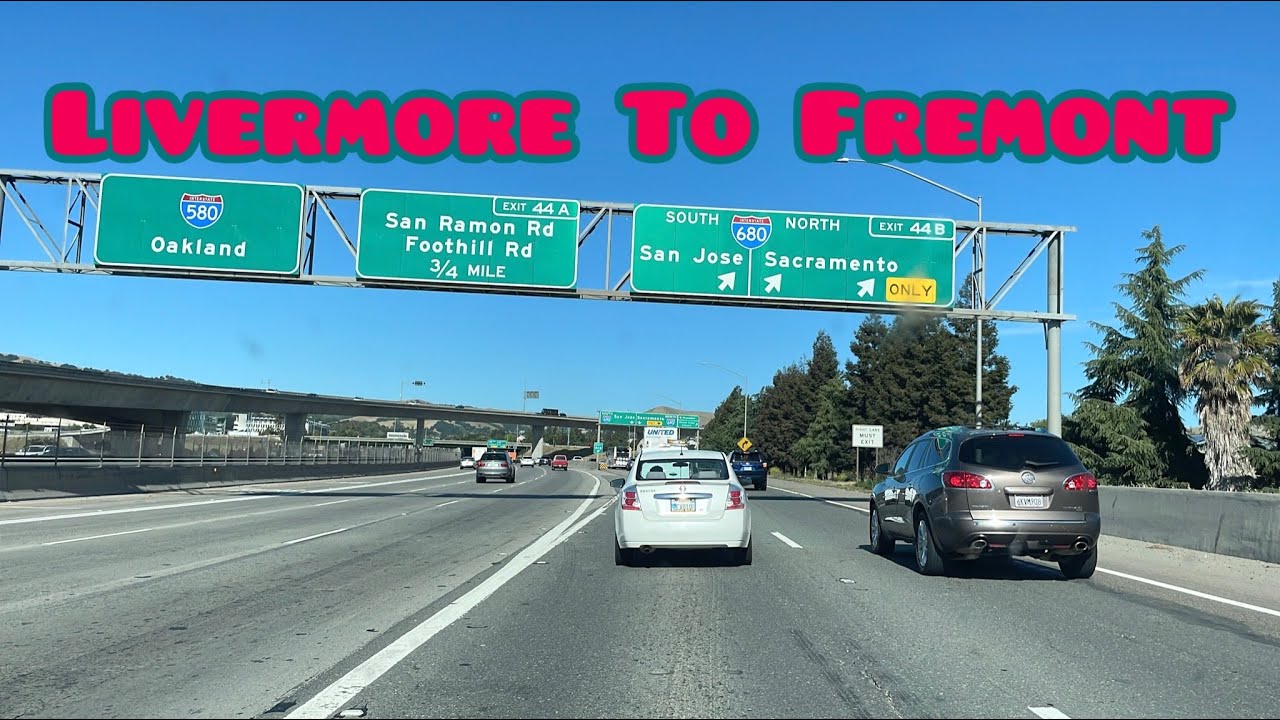 LIVERMORE TO FREMONT DRIVE YouTube