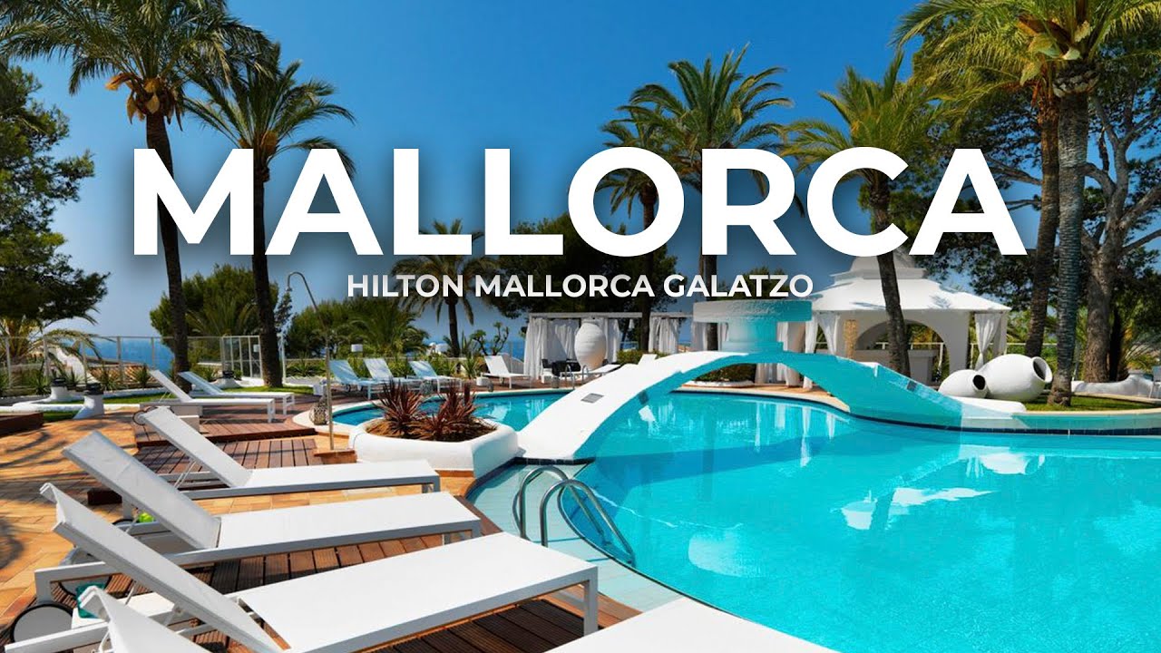 Hilton Mallorca Galatzo #solohoteles #HiltonMallorcaGalatzo