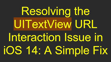 Resolving the UITextView URL Interaction Issue in iOS 14: A Simple Fix