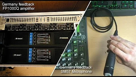 German customer feedback FP10000Q power amplifier and SM57 wired microphone