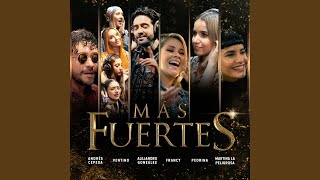 Más Fuertes