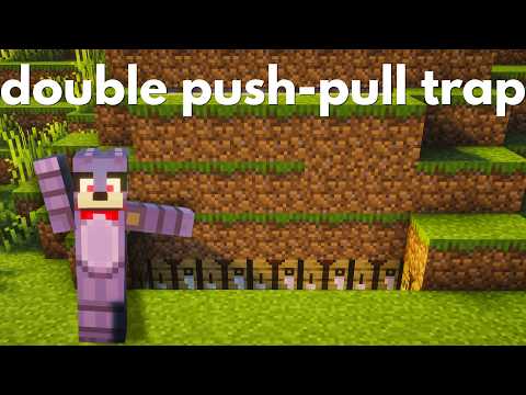 double push-pull trap tutorial