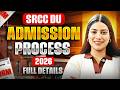 SRCC DU Admission Process 2026 🔥 Full Details + Preparation Strategy