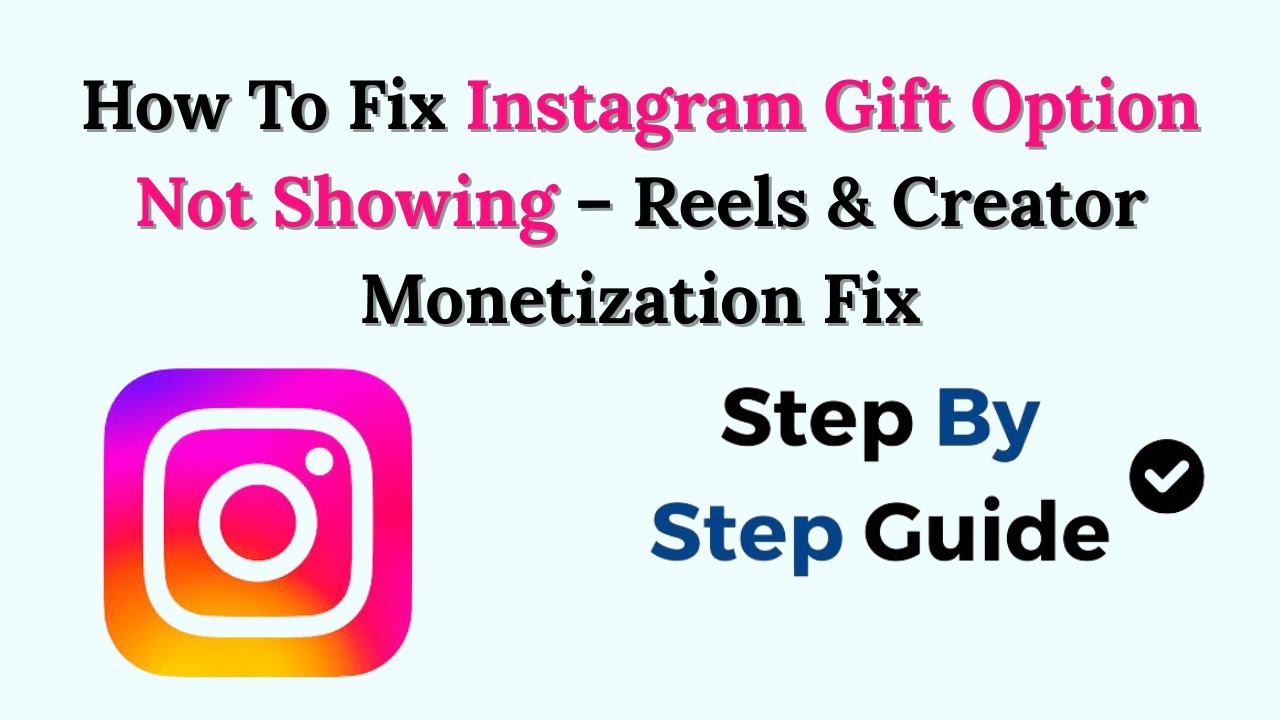 How To Fix Instagram Gift Option Not Showing (2026) – Reels & Creator Monetization Fix