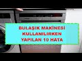 Bulaşık Makinesi Kullanılırken Yapılan 10 Hata