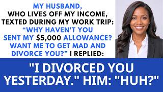 My Mooch Hubby No Allowance Divorce Me I Divorced You Yesterday Cypress Revenge
