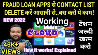 HOW TO DELETE CONTACT LIST FROM FRAUD LOAN APPS? | IS IT POSSIBLE? HOW IT WORKS? | LOAN APPS PROBLEM