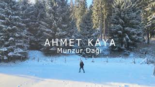 Ahmet KAYA - Munzur Dağı | Aka Production Resimi