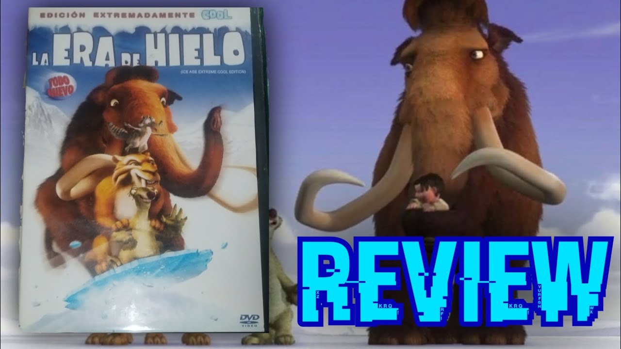 REVIEW de La Era de Hielo (ICE AGE) DVD Edición de 2 discos