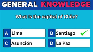 50-question Quiz About World Capital | How Good Is Your General Knowledge? Answer Quiz Part 1