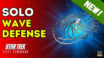 Solo Wave Defense | How to Play Star Trek Fleet Command | Outside Views STFC