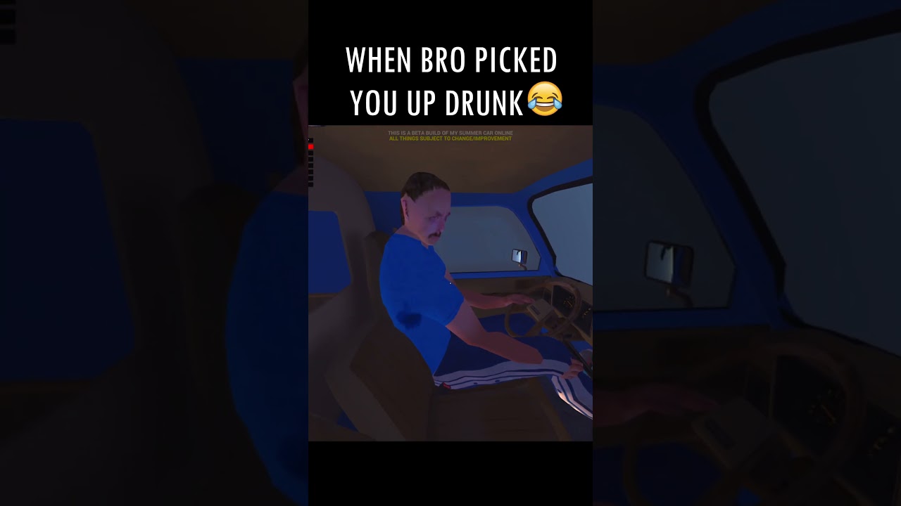 My Summer Car Online Drunk Friend  