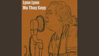 Kyo so Su Taung - Lynn Lynn