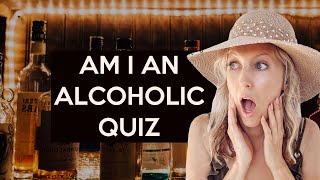 How to know if you're an alcoholic | Alcoholic quiz