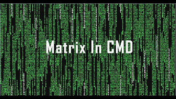 make MATRIX like effect from CMD !!! ( Any windows version) 100% working