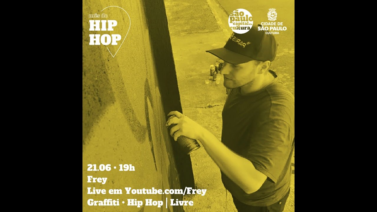Mês do Hip Hop 2021 - Graffiti Frey