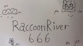 Vídeo de Raccoon River 666