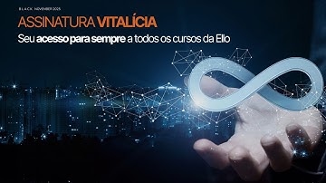 Black Vitalícia - acesso infinito a todos os cursos da plataforma