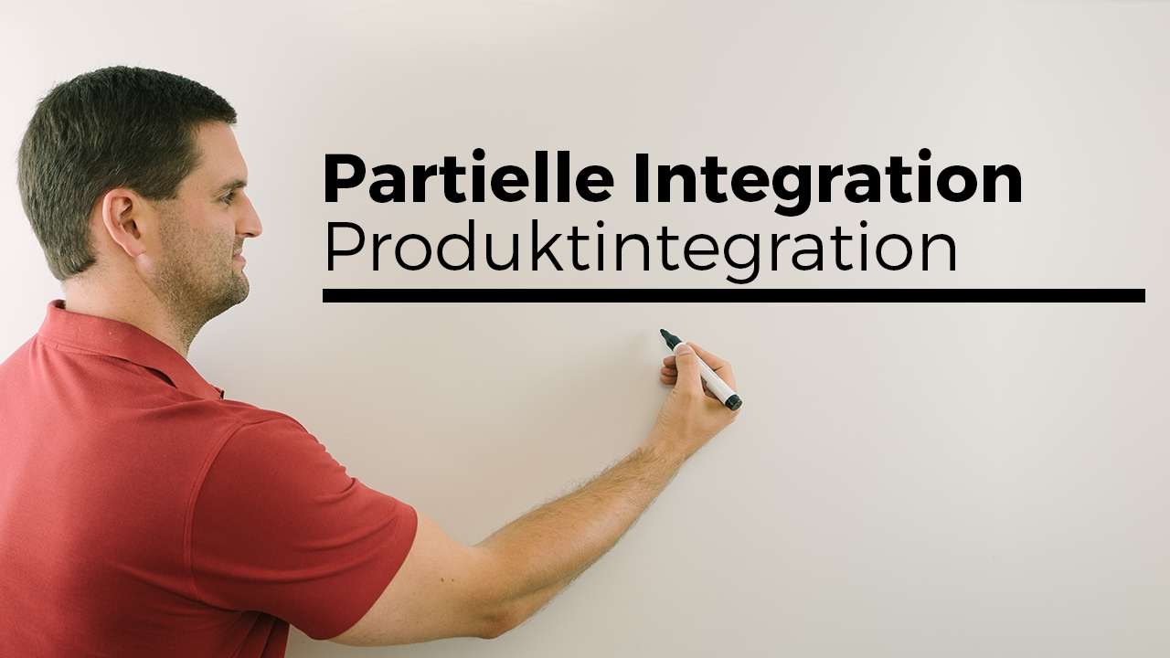 PARTIELLE INTEGRATION | PRODUKTINTEGRATION | Integral ohne Grenzen mit e funktion