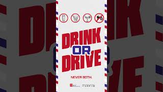 Drink OR Drive. Never both.