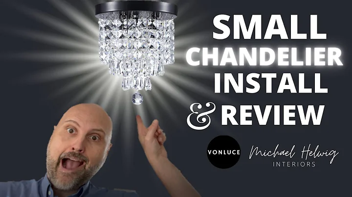 Small Chandelier Install and Review