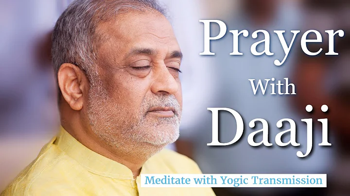 Guided Prayer Meditation With Daaji | Learn Hearftulness Meditation