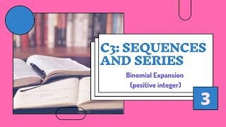 Binomial expansion (positive integer)