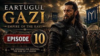 Ertugrul Gazi Episode 10 | Empire of the Kayi | Hindi Dubbed | Full HD