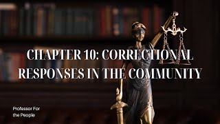 Celebrity Intro to Criminal Justice Chapter 10  Community Corrections #probation #probationaryofficer Profile