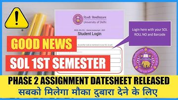 DU SOL FIRST SEMESTER ASSIGNMENT PHASE-2 DATESHEET RELEASED I HOW TO CHECK ASSIGNMENT DATESHEET 2023