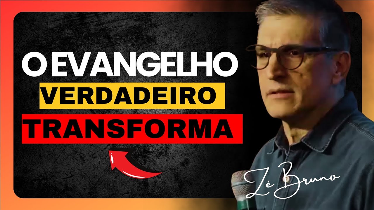 🚨 Verdade ou Aparência? O Evangelho que Transforma – Zé Bruno